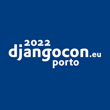 DjangoCon 2022 Porto! Part 1